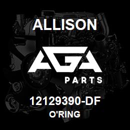 12129390-DF Allison O'RING | AGA Parts