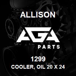 1299 Allison COOLER, OIL 20 x 24 x 1-1/2 | AGA Parts