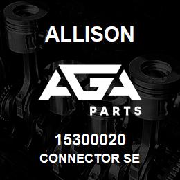 15300020 Allison CONNECTOR SE | AGA Parts