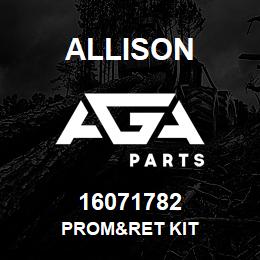 16071782 Allison PROM&RET KIT | AGA Parts