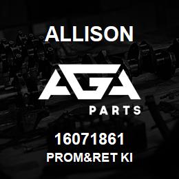 16071861 Allison PROM&RET KI | AGA Parts