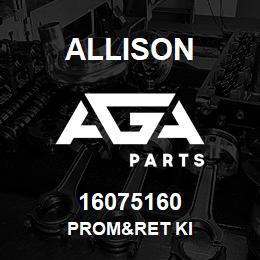 16075160 Allison PROM&RET KI | AGA Parts