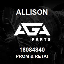 16084840 Allison PROM & RETAI | AGA Parts