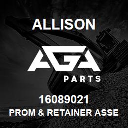16089021 Allison PROM & RETAINER ASSEMBLY | AGA Parts