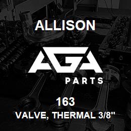163 Allison VALVE, THERMAL 3/8 180 DEG | AGA Parts