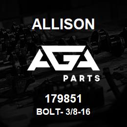 179851 Allison BOLT- 3/8-16 | AGA Parts