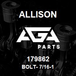 179862 Allison BOLT- 7/16-1 | AGA Parts
