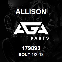 179893 Allison BOLT-1/2-13 | AGA Parts