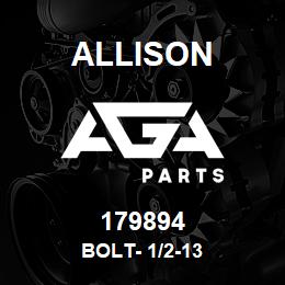 179894 Allison BOLT- 1/2-13 | AGA Parts