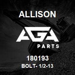 180193 Allison BOLT- 1/2-13 | AGA Parts
