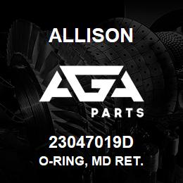 23047019D Allison O-RING, MD RET. | AGA Parts