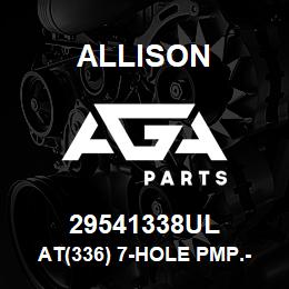29541338UL Allison AT(336) 7-HOLE PMP.- USED | AGA Parts