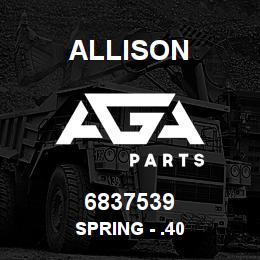 6837539 Allison SPRING - .40 | AGA Parts