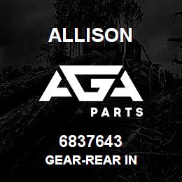 6837643 Allison GEAR-REAR IN | AGA Parts