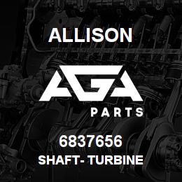 6837656 Allison SHAFT- TURBINE | AGA Parts