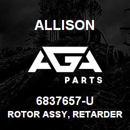 6837657-U Allison ROTOR ASSY, RETARDER CLBT-750 | AGA Parts