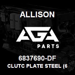 6837690-DF Allison CLUTC PLATE STEEL (6 EXT TH) - TT-2000 SERIES (10 PER UNIT) | AGA Parts