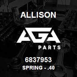 6837953 Allison SPRING - .40 | AGA Parts