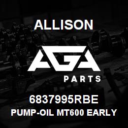 6837995RBE Allison PUMP-OIL MT600 EARLY W/6881926 | AGA Parts