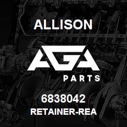 6838042 Allison RETAINER-REA | AGA Parts
