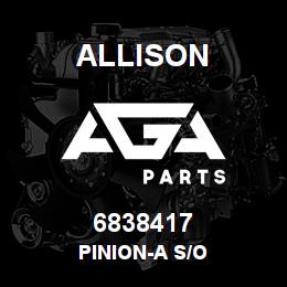 6838417 Allison PINION-A S/O | AGA Parts