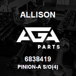 6838419 Allison PINION-A S/O(4) | AGA Parts