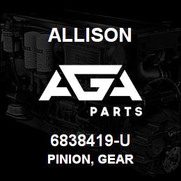 6838419-U Allison PINION, GEAR | AGA Parts