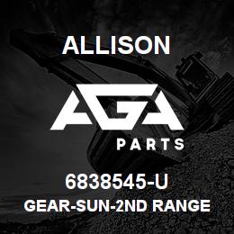 6838545-U Allison GEAR-SUN-2ND RANGE | AGA Parts