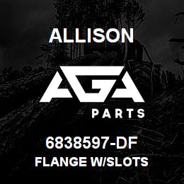 6838597-DF Allison FLANGE W/SLOTS | AGA Parts