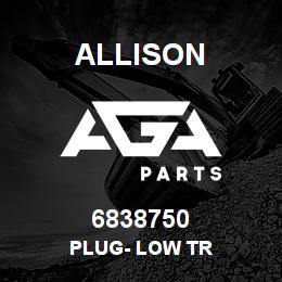 6838750 Allison PLUG- LOW TR | AGA Parts