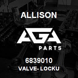 6839010 Allison VALVE- LOCKU | AGA Parts