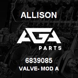 6839085 Allison VALVE- MOD A | AGA Parts