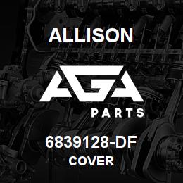 6839128-DF Allison COVER | AGA Parts