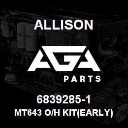 6839285-1 Allison MT643 O/H KIT(EARLY) | AGA Parts