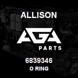 6839346 Allison O RING | AGA Parts