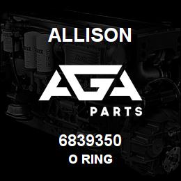 6839350 Allison O RING | AGA Parts