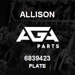 6839423 Allison PLATE | AGA Parts
