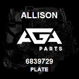 6839729 Allison PLATE | AGA Parts