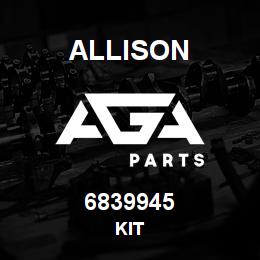 6839945 Allison KIT | AGA Parts