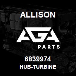 6839974 Allison HUB-TURBINE | AGA Parts