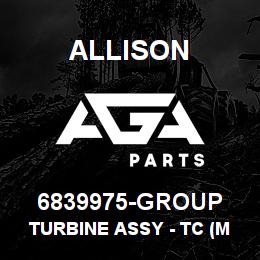 6839975-GROUP Allison TURBINE ASSY - TC (MT-644/654) CAST #6779930 - TAKES 23019222 TURBINE SHAFT | AGA Parts