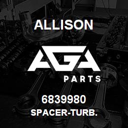 6839980 Allison SPACER-TURB. | AGA Parts