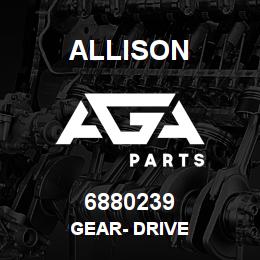 6880239 Allison GEAR- DRIVE | AGA Parts