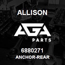 6880271 Allison ANCHOR-REAR | AGA Parts