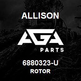 6880323-U Allison ROTOR | AGA Parts