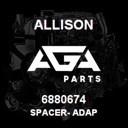 6880674 Allison SPACER- ADAP | AGA Parts