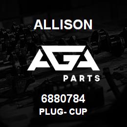6880784 Allison PLUG- CUP | AGA Parts