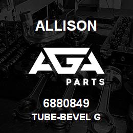 6880849 Allison TUBE-BEVEL G | AGA Parts