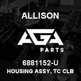 6881152-U Allison HOUSING ASSY, TC CLBT-750/754 (W/CHECK VALVE) STRAIGHT ARMS - 3 HOLES | AGA Parts