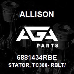 6881434RBE Allison STATOR, TC380- RBLT/EXCH | AGA Parts